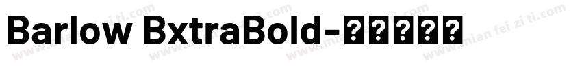 Barlow BxtraBold字体转换